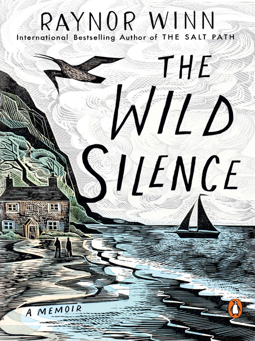 Title details for The Wild Silence by Raynor Winn - Wait list